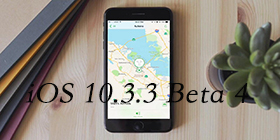 iOS 10.3.3 Beta 4�̼����� iOS 10.3.3 Bet-ƻ����Ѷ�� title=