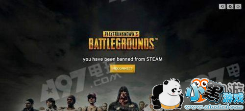 绝地求生提示“you have been banned from STEAM该怎么版/解决办法分享 绝地求生提示“you have been banned from STEAM该怎么版/解决办法分享