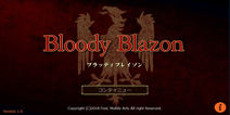 ����ħ������ ������ħ�÷�RPG��Bloody Blazon����������